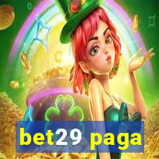 bet29 paga